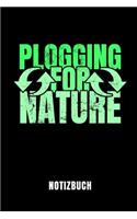 Plogging for Nature Notizbuch