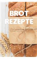 Brot Rezepte