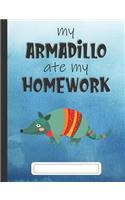 My Armadillo Ate My Homework