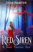 Red Siren of the Wood