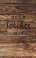 Teacher Lesson Planner 2019-2020: Wooden Plank Cover Teacher Lesson Planner and Record Book Daily Weekly and Monthly Calendar Academic Year Plan Time Management 12 Months July 2019 -(5 Teacher Lesson Daily Academic Weekly Monthly Planner July 2019 - June 2020)