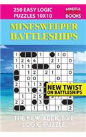 Minesweeper Battleships: 250 Easy Logic Puzzles 10x10(15 Battleships Collections)