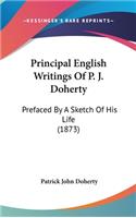 Principal English Writings Of P. J. Doherty