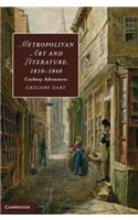 Metropolitan Art and Literature, 1810-1840
