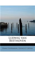 Ludwig Van Beethoven