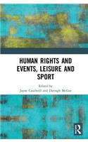 Human Rights and Events, Leisure and Sport