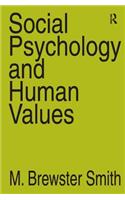 Social Psychology and Human Values