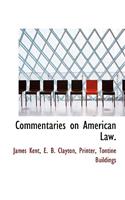 Commentaries on American Law.