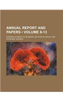 Annual Report and Papers (Volume 8-13)