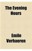 The Evening Hours
