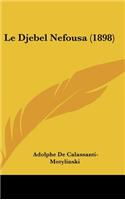 Le Djebel Nefousa (1898)
