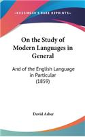 On the Study of Modern Languages in General
