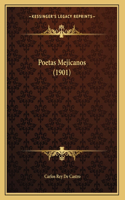 Poetas Mejicanos (1901)