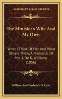 The Minister's Wife And My Own