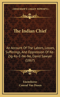 Indian Chief