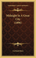 Midnight In A Great City (1896)