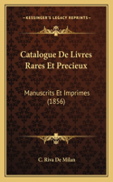 Catalogue De Livres Rares Et Precieux