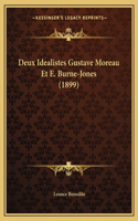 Deux Idealistes Gustave Moreau Et E. Burne-Jones (1899)