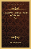 A Poem On The Immortality Of The Soul (1765)