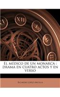 El médico de un monarca