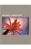 Avionics Computers: An-Usq-20, Apollo Abort Guidance System, Apollo Guidance Computer, Asc-15, Aviatorcalc, Avionics Software, Central Air