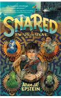 Snared: Escape to the Above