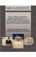 Harry J. Wisner, Appellant, V. Kathleene Kaminski, A. K. A. Catherine Miller Wisner Kaminski. U.S. Supreme Court Transcript of Record with Supporting Pleadings