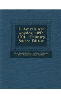 El Amrah and Abydos, 1899-1901