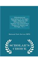 Ethnohistorical Description of the Eight Villages Adjoining Cape Hatteras National Seashore and Interpretive Themes of History and Heritage, Vol. 1 - Scholar's Choice Edition