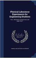 Physical Laboratory Experiments for Engineering Students