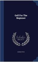 Golf For The Beginner