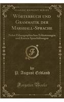Wörterbuch Und Grammatik Der Marshall-Sprache