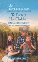 To Protect His Children: (1 Sundown Valley)