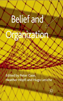 Belief and Organization