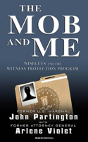 The Mob and Me