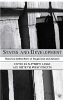 States and Development: Historical Antecedents of Stagnation and Advance