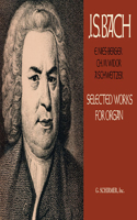 Selected Works for Organ: Organ Solo