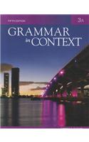 Grammar in Context 3: Split Text A: Split Text a (Lessons 1-5)