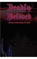 Deadly Beloved: (English)