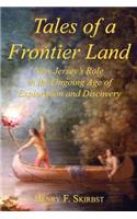 Tales of a Frontier Land