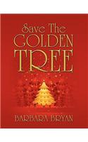 Save the Golden Tree