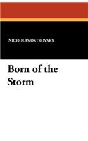 Born of the Storm