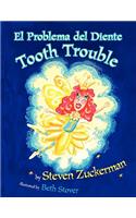 El Problema del Diente: (English)