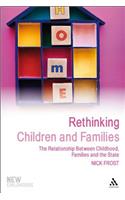 Rethinking Children and Families