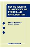 Risk and Return in Transportation and Other Us and Global Industries