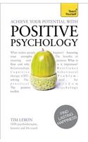 Achieve Your Potential with Positive Psychology
