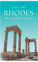 Rhodes In Ancient Times