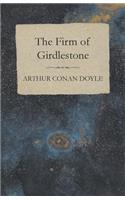 The Firm of Girdlestone: (English)