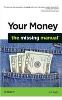 Your Money: The Missing Manual