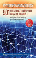 Psychopharmacology: 501 Questions to Help You Pass the Boards